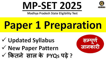 MPSET Paper 1 Pattern | Madhya Pradesh SET 2025 Official Update | New Syllabus for SET Exam 2025