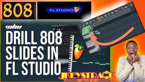COMMENT FAIRE UN SLIDE DRILL 808 SUR FL STUDIO | HOW TO SLIDE 808 @JKEYSTRACK