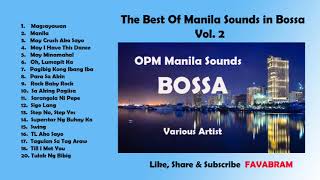 Opm Manila Sounds Bossa Vol. 2