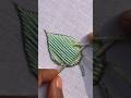 Super splendid leaf hand embroidery design|hand embroidery short video|short video|embroidery