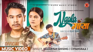 Ngala Maya - @chyangbaa31  (Samarpan Ghising) Ft Bijay Dong /Smarika Dhakal - Official Music Video