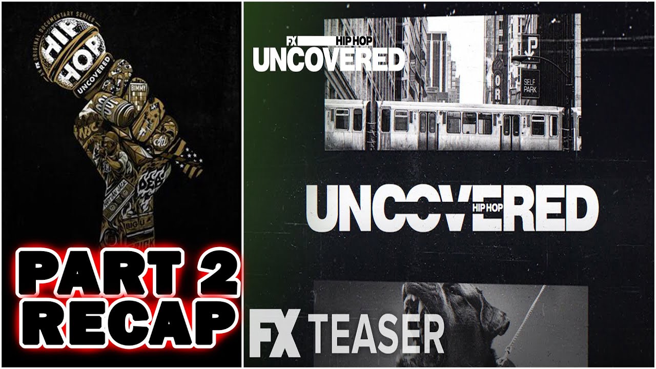 Hip Hop Uncovered | Episode 2 | Recap | FX Hulu | Moedotj