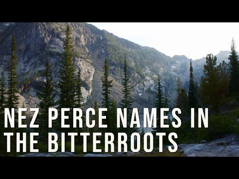 Nez Perce Names in the Bitterroots | Outdoor Idaho