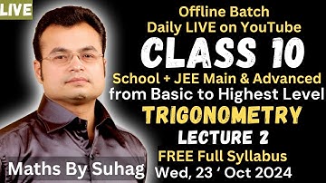 Trigonometry Lecture 2 New Offline Batch Daily Live on YouTube Class 10 Time 3 pm to 4 pm
