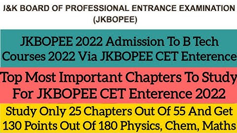 JKBOPEE CET 2022 Subject Wise Most Important Units To Study