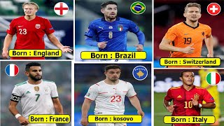 Players  Who Have Born in Countries They Don&#39;t Play For 😱🔥 I Haaland,Mahrez,Ansu Fati 2022