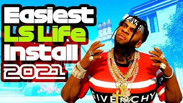 How To Install The LS LIFE Mod (2021)