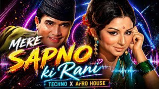 Mere Sapno Ki Rani (Nostalgic Techno x Afro House Remix) | Retro Bollywood Memories Reimagined