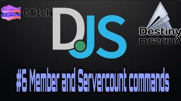 Discord.js on Android Part 6 | Member&Servercount cmds | Glitch | Destiny