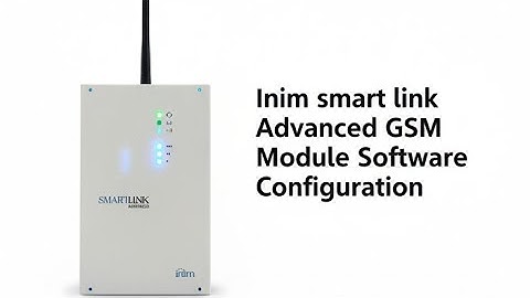 Inim Smart Link Advanced GSM Module Software Complete Configuration 