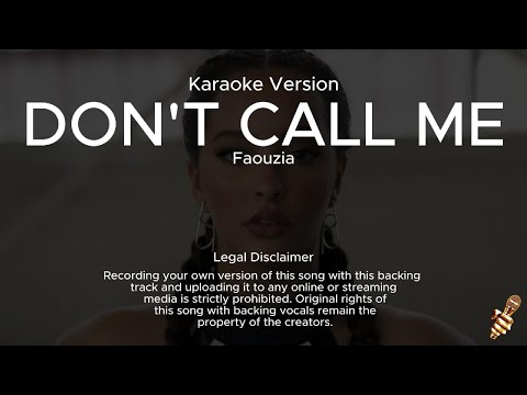 Faouzia Don T Call Me Karaoke Version