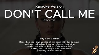 Faouzia - Don't Call Me (Karaoke Version)