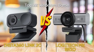 Insta360 Link 2C vs Logitech MX Brio: Top 4K Webcam Battle