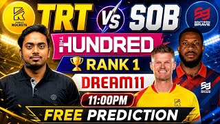 TRT vs SOB Dream11 Prediction | TRT vs SOB Dream11 Today | TRT vs SOB Dream11 Prediction