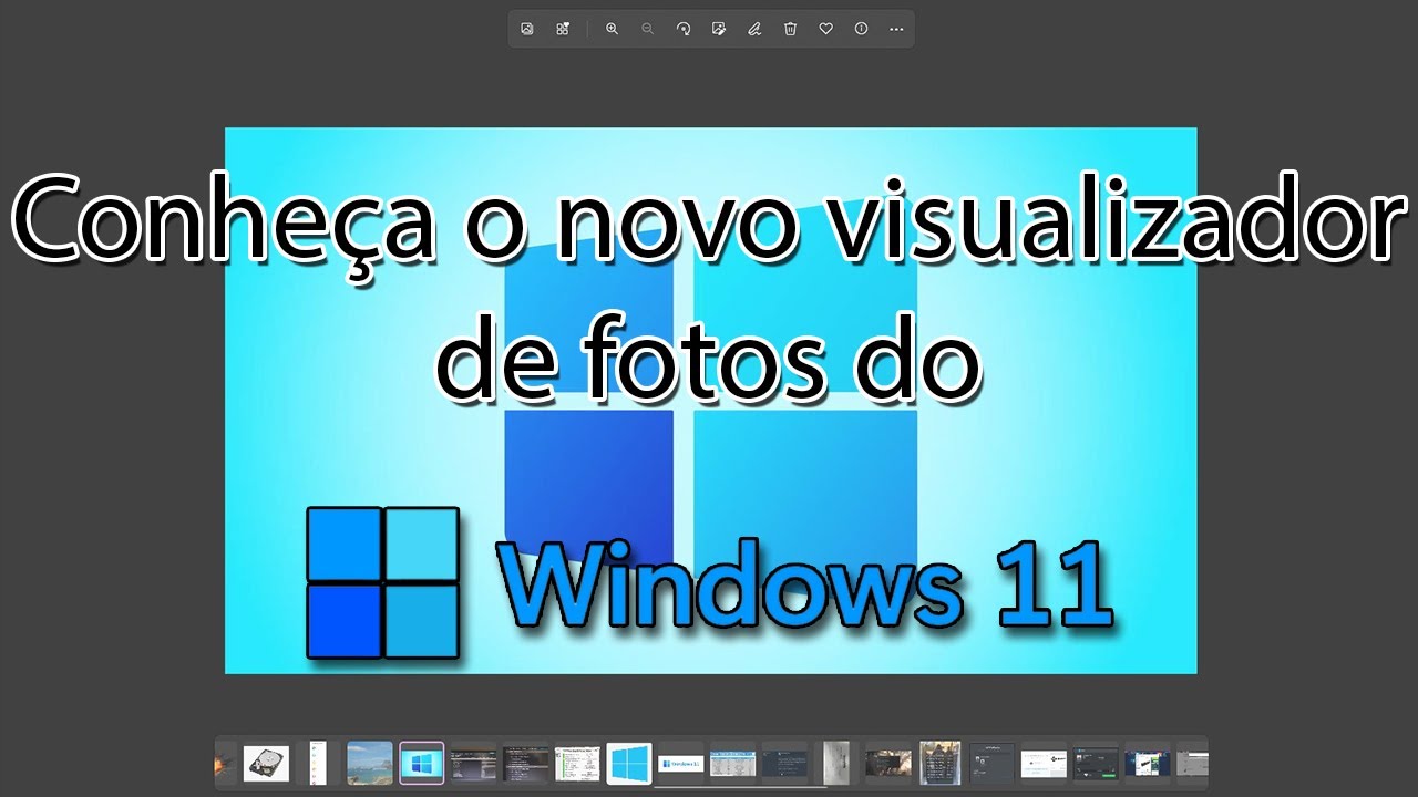 Conheça o novo visualizador de fotos do Windows 11 YouTube Conheça o novo visualizador de fotos do Windows 11 YouTube