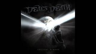 Video thumbnail of "Deals Death - Internal Demons [HQ]"