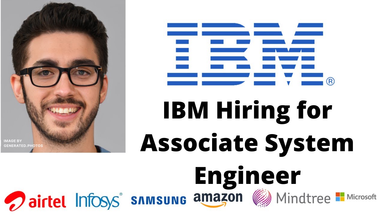 IBM Hiring Freshers Associate System Engineer | BTech | BCA | MCA ...