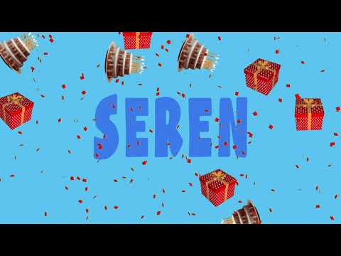 İyi ki doğdun SEREN - İsme Özel Ankara Havası Doğum Günü Şarkısı (FULL VERSİYON) (REKLAMSIZ)