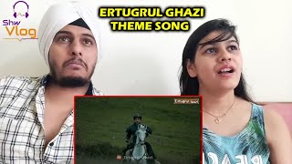 Ertugrul Ghazi Theme Song Reaction  With Translation  The Rise of Nation