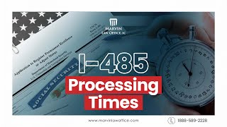 I-485 Processing Times