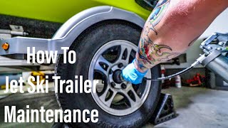 How To Do Jet Ski Trailer Maintenance