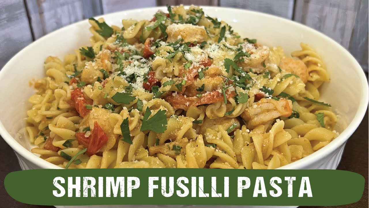 SHRIMP FUSILLI PASTA WITH CHERRY TOMATOES #cashewed #pastarecipe - YouTube