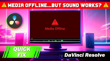 Davinci Resolve : Media Offline But Video’s Sound is Working - Quick Fix (Windows)