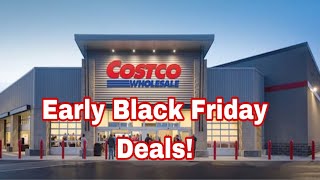 Costco Start Early Black Friday Deals!