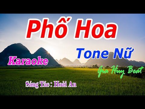 Phố Hoa - Karaoke - Tone Nữ - Nhạc Sống - gia huy beat