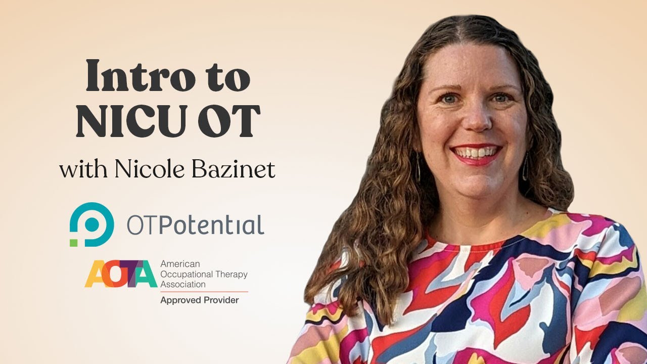 Введение в эрготерапию в отделении интенсивной терапии новорожденных: курс повышения квалификации...