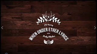 When Under Ether Lyrics:PJ Harvey(Peaky Blinders)