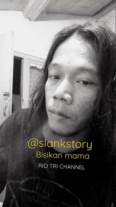 Slank bisikan mama - story wa