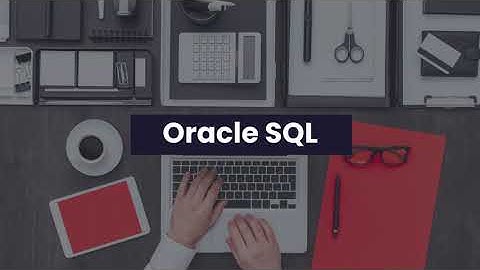 Oracle SQL - Create Tables | Oracle Table SQL 101 | Apps2Fusion