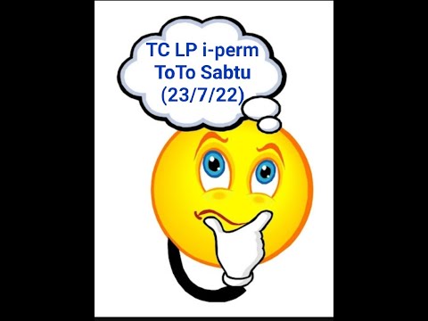 TC LP i-perm ToTo Sabtu (23/7/22)