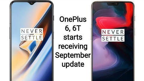 OnePlus 6T, OnePlus 6 Start Receiving OxygenOS 10.3.6 Update With September 2020 Patch