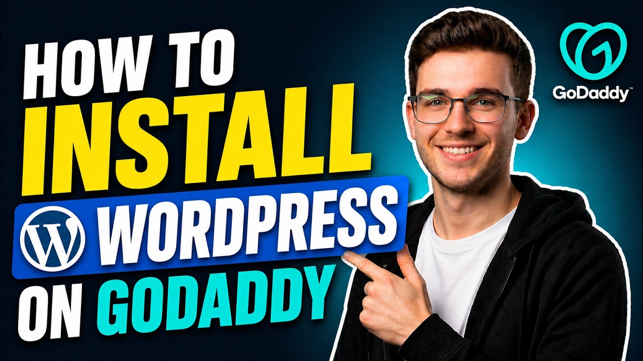 HOW TO INSTALL WORDPRESS ON GODADDY (STEP-BY-STEP GUIDE 2026) - YouTube