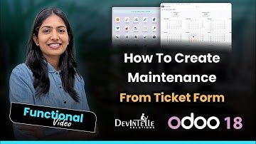 How To Create Maintenance From Ticket Form In Odoo