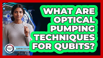 What Are Optical Pumping Techniques for Qubits?
