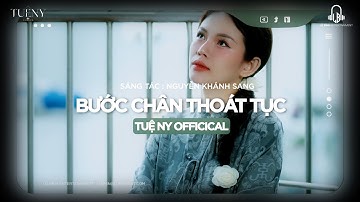 Bước Chân Thoát Tục - Tuệ Ny x Nguyễn Khánh Sang | Chốn ta bà ta đi ung dung ...