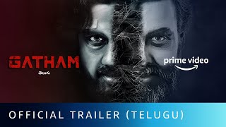 Gatham - Official Trailer (Telugu) | A Film By Kiran Kondamadugula | Amazon Prime Video | Nov 6 Image