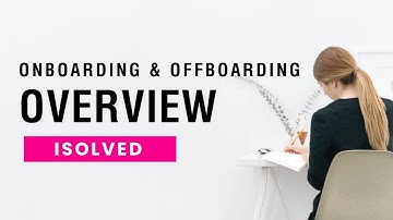 isolved Onboarding & Offboarding Overview | Automate HR Workflows & Compliance