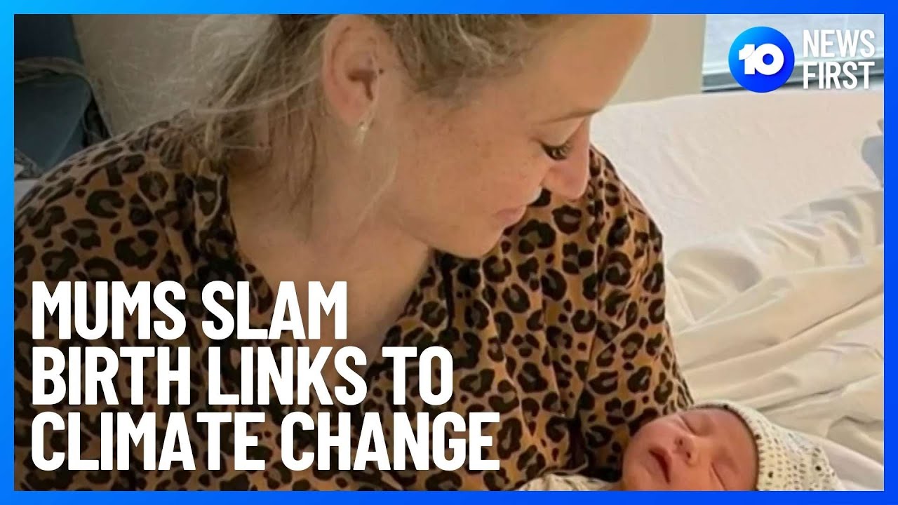 Climate Crisis Linked To Gas Used During Childbirth 10 News First