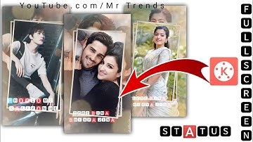 New whatsapp status Editing Kinemaster || #Tranding  #Kinemaster #Template| Mr Trends