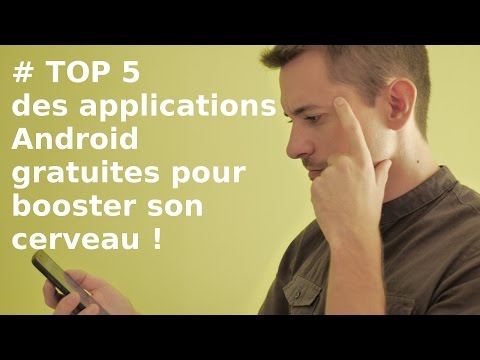 [TOP 5] Applications Android gratuites pour booster son cerveau !