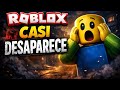 ROBLOX CASI DESAPARECE 😳 (HISTORIA REAL)...