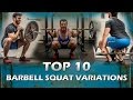 Top 10 Barbell Squat Variations Best and Most Popular