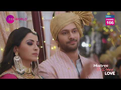 Zee World: Maitree | April | Shrenu Parikh, Samarth Jurel