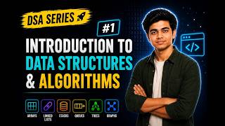 Introduction to Data Structures &amp; Algorithms | DSA Series #1