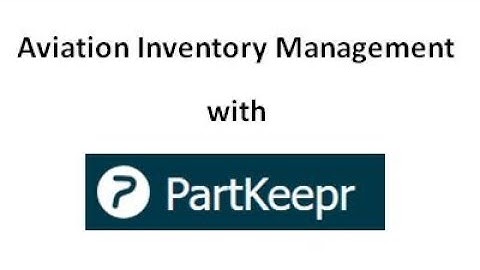 Aviation Inventory Management with Partkeepr