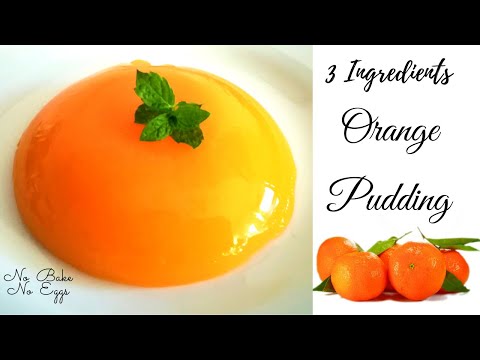 Video: How To Make Orange Pudding